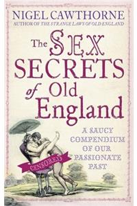 The Sex Secrets Of Old England