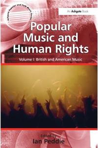 Popular Music and Human Rights: 2 Volume Set