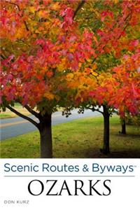 Scenic Routes & Byways the Ozarks