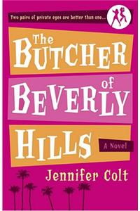 The Butcher of Beverly Hills the Butcher of Beverly Hills