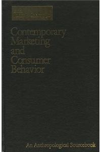 Contemporary Marketing and Consumer Behavior