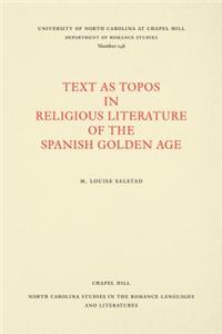 Text As Topos in Religious Literature of the Spanish Golden Age