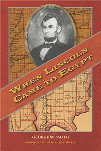 When Lincoln Came to Egypt