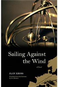 Sailing Against the Wind
