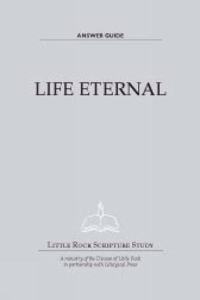 Life Eternal - Answer Guide