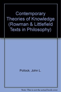 Contemporary Theories of Knowledge