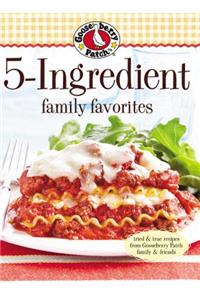Gooseberry Patch 5 Ingredient Family Favorites