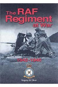 RAF Regiment at War 1942-1946