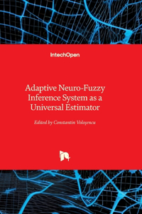 Adaptive Neuro-Fuzzy Inference System as a Universal Estimator