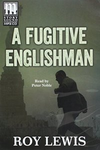 A Fugitive Englishman