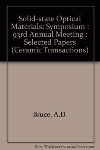 Ceramic Transactions Solid-State Optical Materials