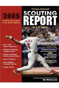 2005 Fantasy Baseball Scouting Report