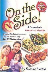 On the Side!