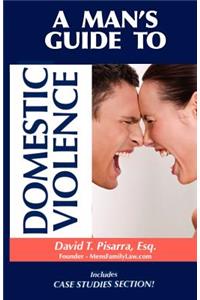Man's Guide to Domestic Violence