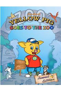 Yellow Pig Goes to the Zoo