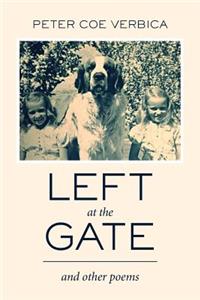 Left at the Gate