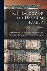 Genealogy of the Hannum Family