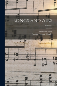 Songs and Airs; Volume 2