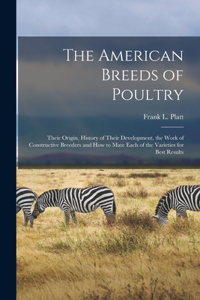 American Breeds of Poultry