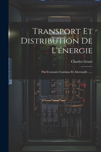 Transport Et Distribution De L'énergie