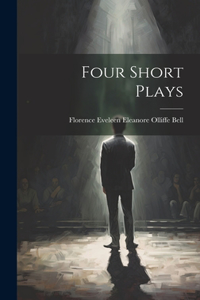 Four Short Plays