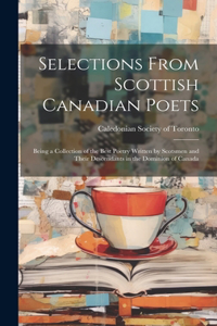 Selections From Scottish Canadian Poets