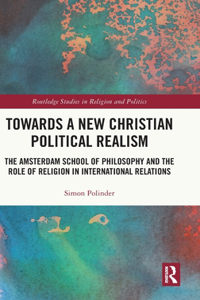 Towards a New Christian Political Realism