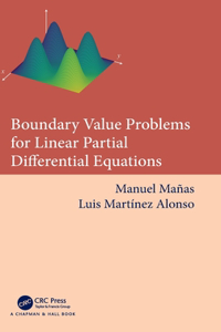 Boundary Value Problems for Linear Partial Differential Equation