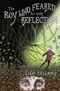 Boy Who Feared his own Reflection