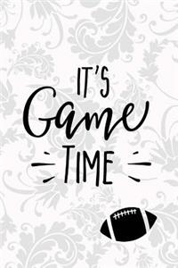 It's Game Time