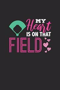 My Heart is On That Field