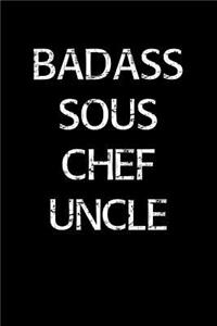 Badass Sous Chef Uncle