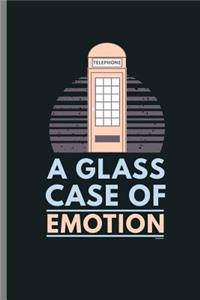 A glass case of emotion: Phone Booth Telephone Movie Quote Feelings A Glass Case Of Emotion Funny Gift (6"x9") Dot Grid notebook Journal to write in