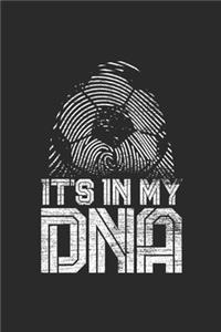 It's In My DNA
