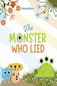 The Monster Who Lied