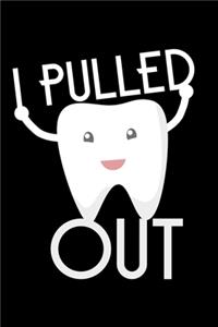 I Pulled Out