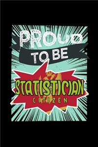 Proud to be statistician citizen