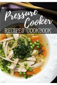 Pressure Cooker Recipes Cookbook