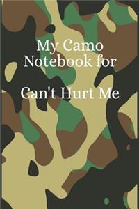 My Camo Notebook for Can't Hurt Me
