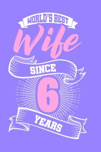 World Best Wife Since 6 Years