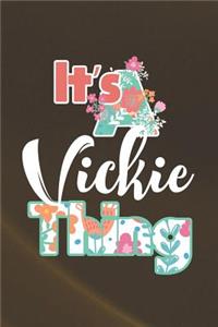 It's Vickie Thing
