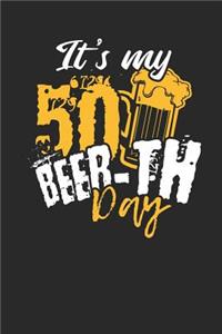 It's my 50 Beer-Th Day