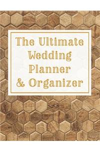 The Ultimate Wedding Planner & Organizer