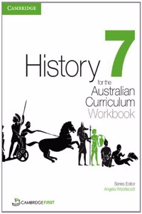 History for the Australian Curriculum Year 7 Workbook