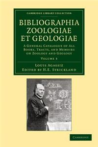 Bibliographia Zoologiae Et Geologiae, Volume 3