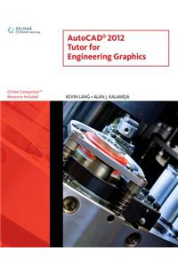 Autocad 2012 Tutor for Engineering Graphics