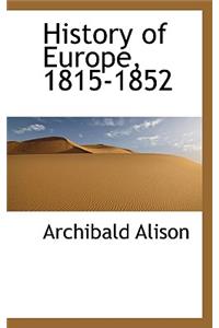 History of Europe, 1815-1852