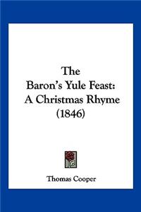 The Baron's Yule Feast