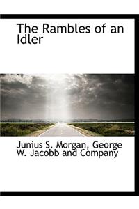 The Rambles of an Idler