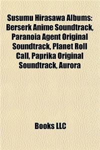 Susumu Hirasawa Albums